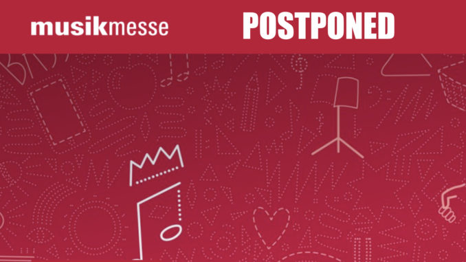Musikmesse Postponed