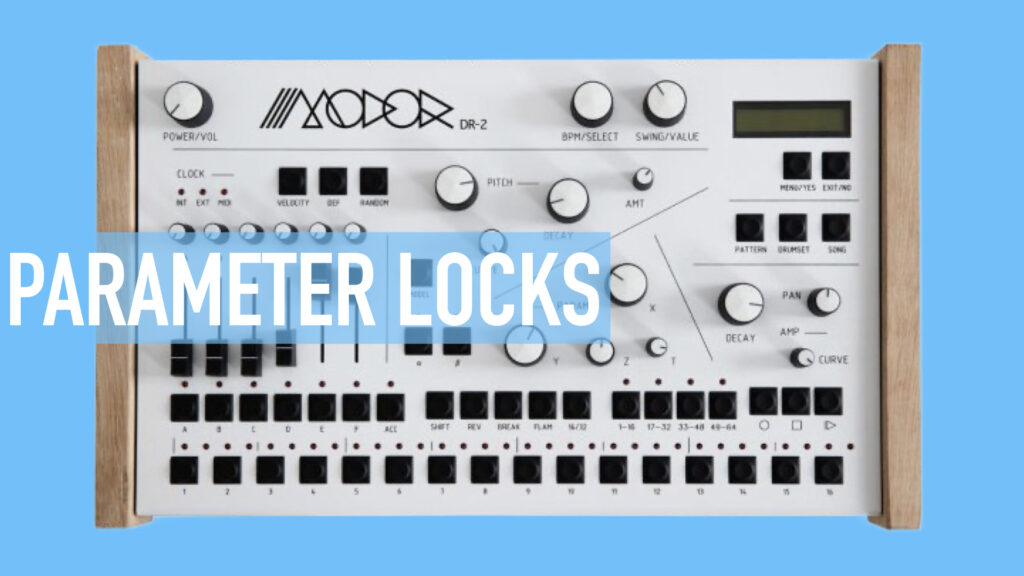 Modor DR 2 parameter locks